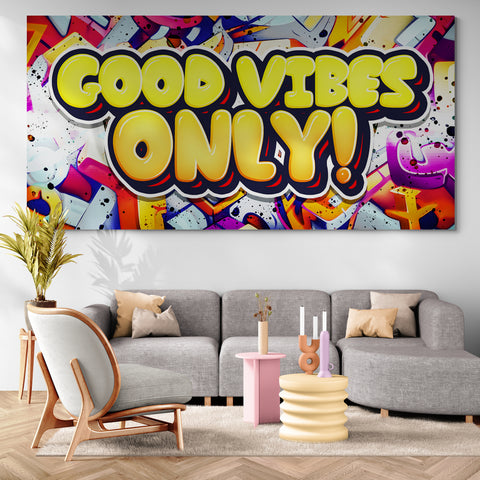 Good Vibes Only